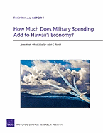 How Much Does Military Spending Add to Hawaii's Economy?