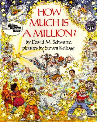 How Much Is a Million? - Schwartz, David M