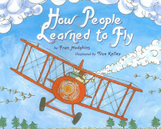 How People Learned to Fly