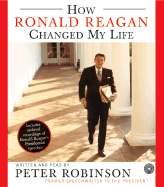 How Ronald Reagan Changed My Life CD