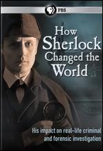 How Sherlock Changed the World - 