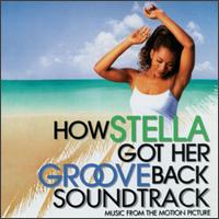 How Stella Got Her Groove Back - Original Soundtrack