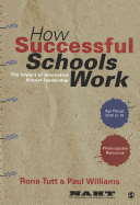 How Successful Schools Work: The Impact of Innovative School Leadership