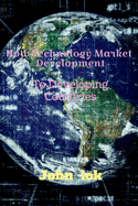 How Technology Market Development: To Developing Countries