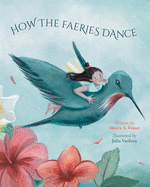 How The Faeries Dance