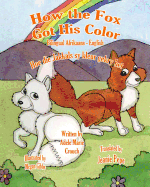 How the Fox Got His Color Bilingual Afrikaans English