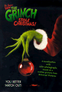 How the Grinch Stole Christmas! - Gikow, Louise A, and Dr Seuss (Original Author)