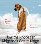 How the Rhodesian Ridgeback Got Its Ridge