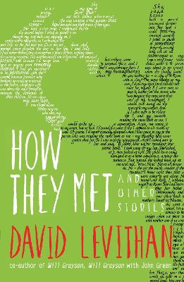 How They Met and Other Stories - Levithan, David
