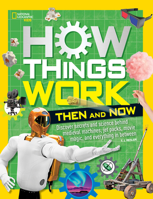 How Things Work: Then and Now - Resler, T J