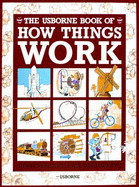 How Things Work - Bramwell, Martyn, and Usborne