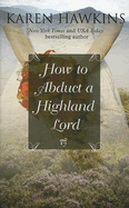 How to Abduct a Highland Lord