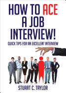 How to Ace a Job Interview!