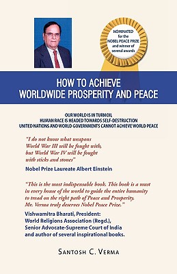How to Achieve Worldwide Prosperity - Verma, Santosh C