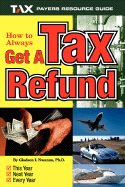 How to Always Get a Tax Refund