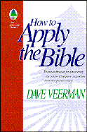 How to Apply the Bible - Veerman, David R