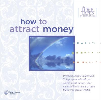 How to Attract Money - Griswold, Bob