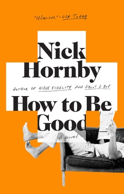 How to Be Good - Hornby, Nick