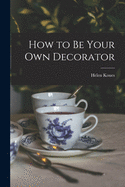 How to Be Your Own Decorator