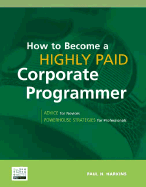 How to Become a Highly Paid Corporate Programmer
