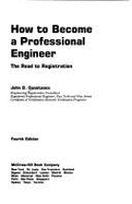How to Become a Professional Engineer: The Road to Registration