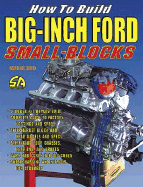 How to Build Big-Inch Ford Small Block
