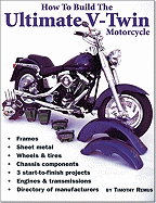 How to Build the Ultimate V-Twin Motorcy