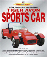 How to Build Your Own Tiger Avon Sportscar