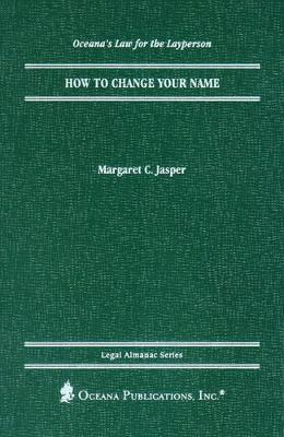 How to Change Your Name - Jasper, Margaret