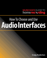 How to Choose and Use Audio Interfaces