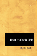 How to Cook Fish