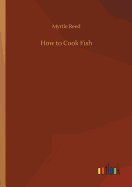 How to Cook Fish