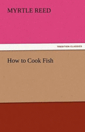 How to Cook Fish