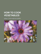 How to Cook Vegetables