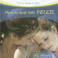 How to Deal with Insults