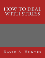 How to Deal with Stress