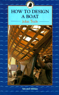 How to Design a Boat - Teale, John