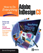 How to Do Everything with Adobe Indesign CS