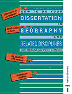 How to Do Your Dissertation in Geography and Related Disciplines