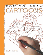 How to Draw Cartoons