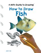 How to Draw Fish - Lee, Jean