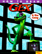 How to Draw Gex & the Gang