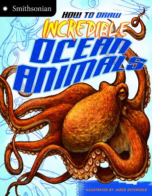 How to Draw Incredible Ocean Animals - McCurry, Kristen