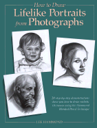 How to Draw Lifelike Portraits from Photographs