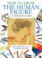 How to Draw the Human Figure: a Complete Guide