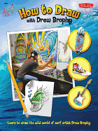 How to Draw with Drew Brophy