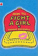 How To Fight A Girl