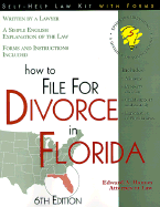 How to File for Divorce in Florida: With Forms - Haman, Edward A, Atty.