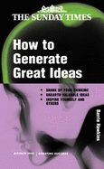 How to generate great ideas