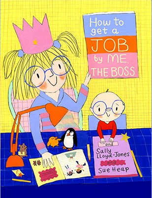 How to Get a Job by Me, the Boss - Lloyd-Jones, Sally
